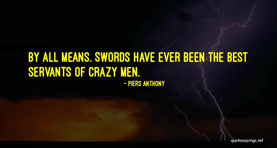 Piers Anthony Quotes 1335972