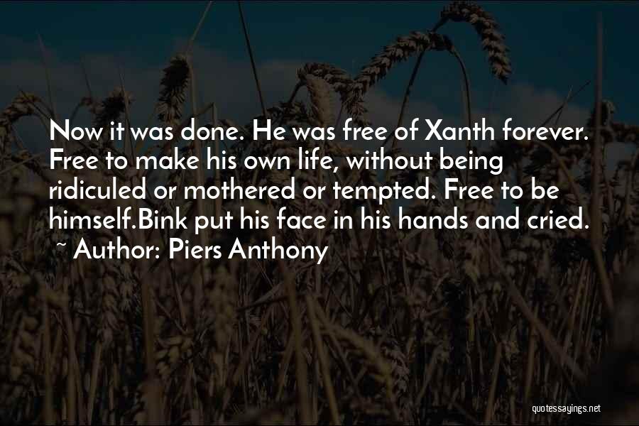 Piers Anthony Xanth Quotes By Piers Anthony