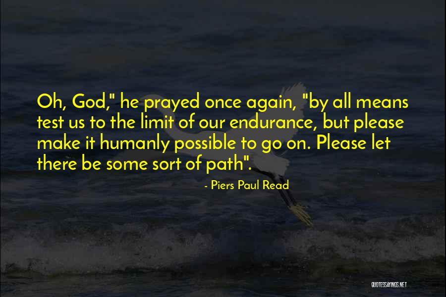 Piers Paul Read Quotes 934840