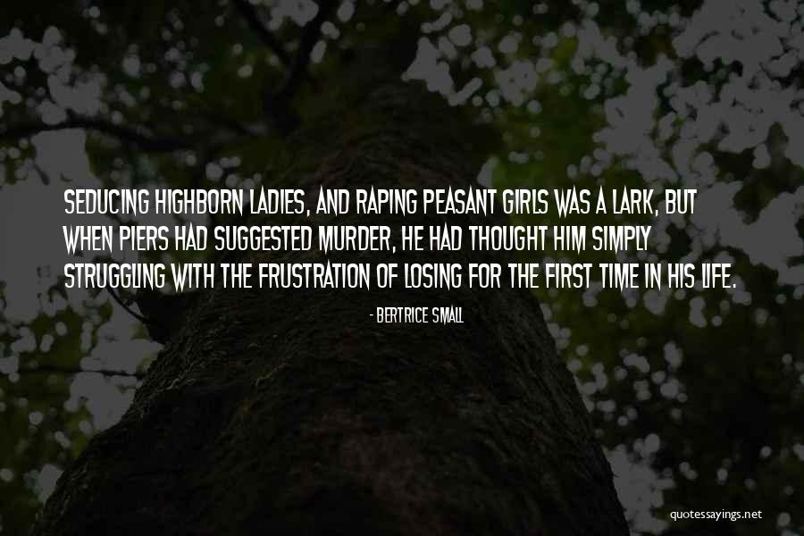 Piers Quotes By Bertrice Small Piers Quotes By Bertrice Small