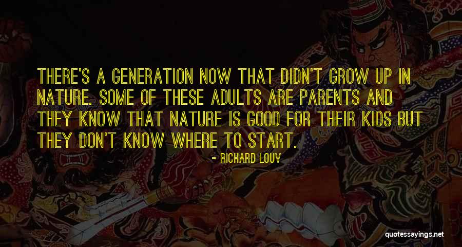 Piersall Law Quotes By Richard Louv Piersall Law Quotes By Richard Louv