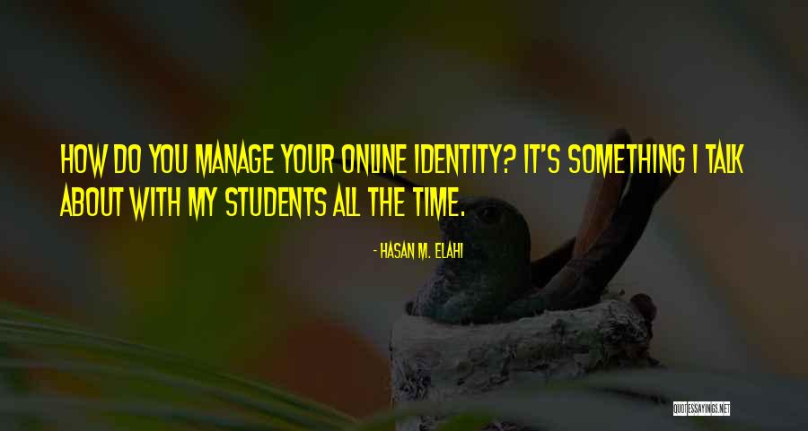 Piersicul Quotes By Hasan M. Elahi Piersicul Quotes By Hasan M. Elahi
