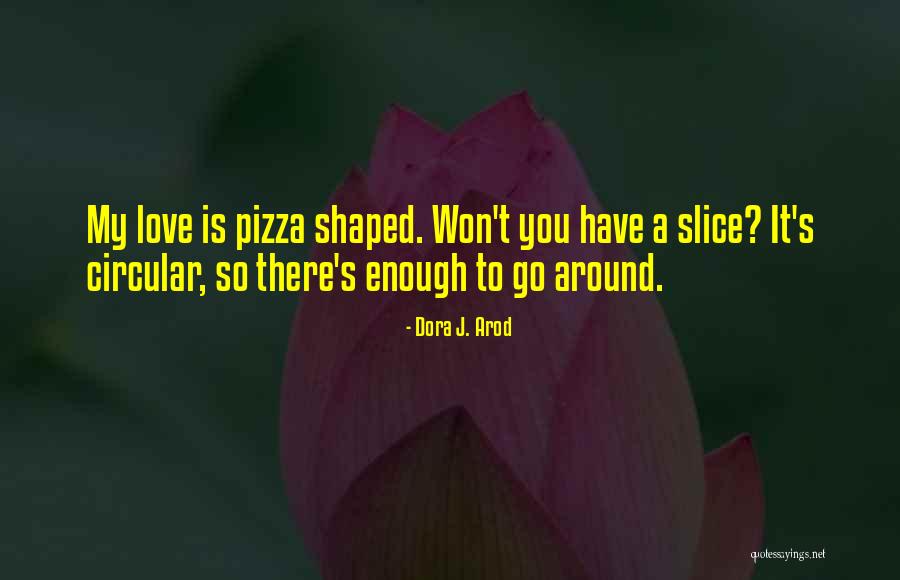 Pierzina Winter Quotes By Dora J. Arod Pierzina Winter Quotes By Dora J. Arod
