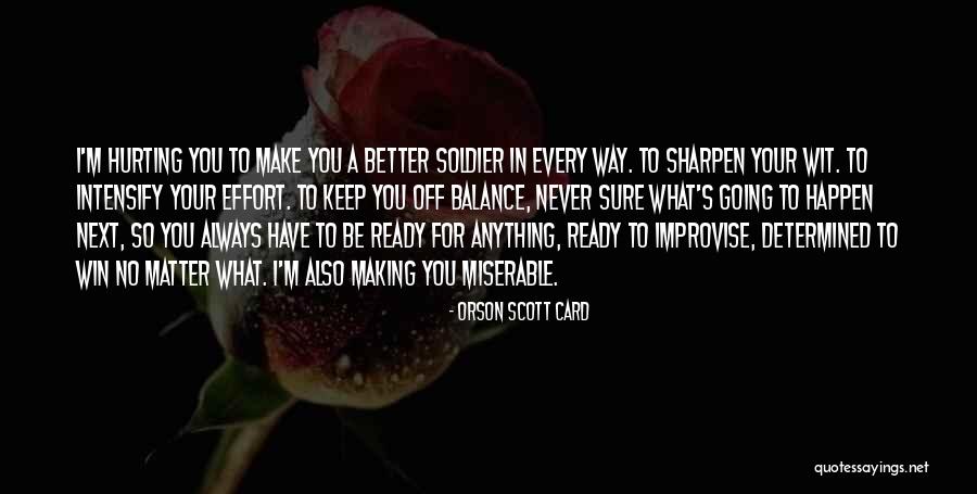 Pierzyna Polish Quotes By Orson Scott Card