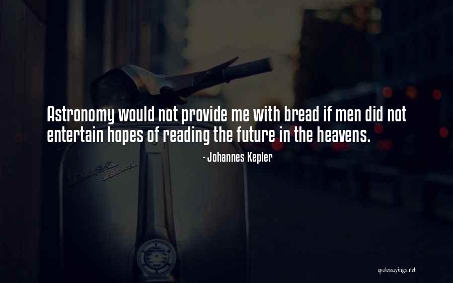 Piestove Quotes By Johannes Kepler Piestove Quotes By Johannes Kepler