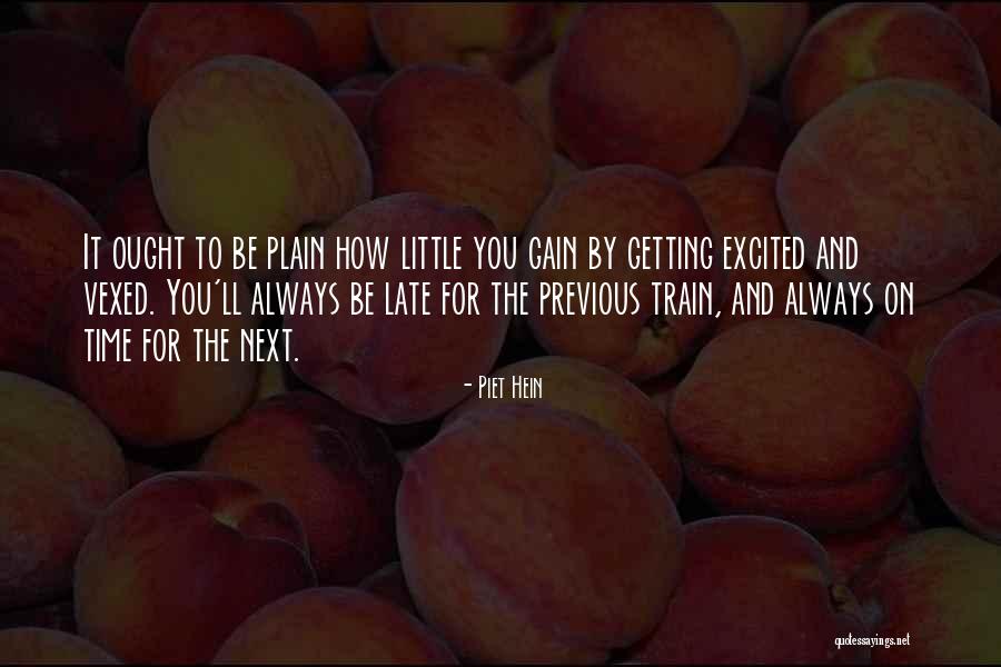 Piet Hein Quotes 1965814 Piet Hein Quotes 1965814