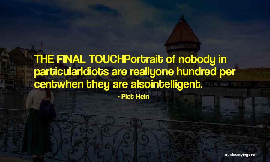 Piet Hein Quotes 2026537 Piet Hein Quotes 2026537