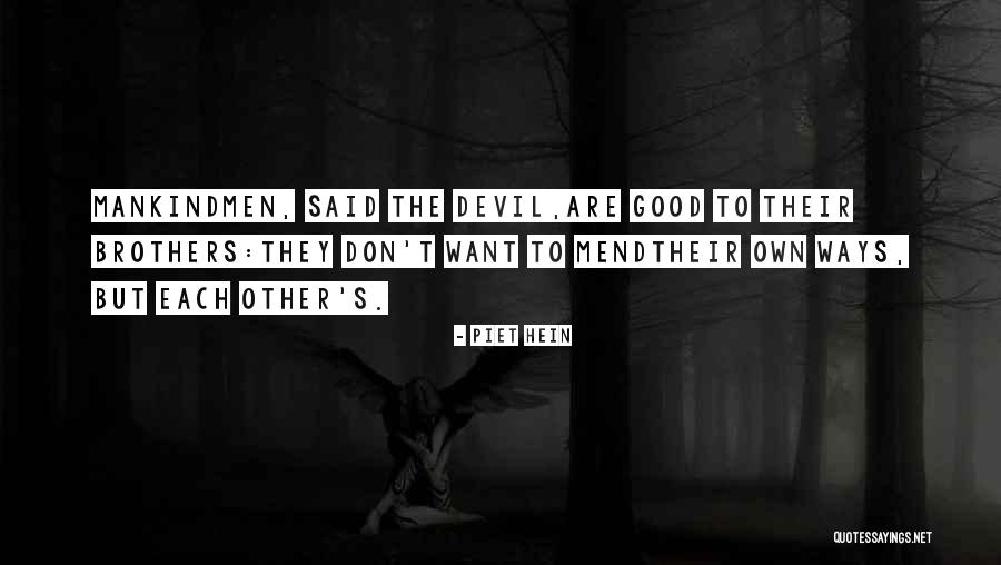 Piet Hein Quotes 345052 Piet Hein Quotes 345052