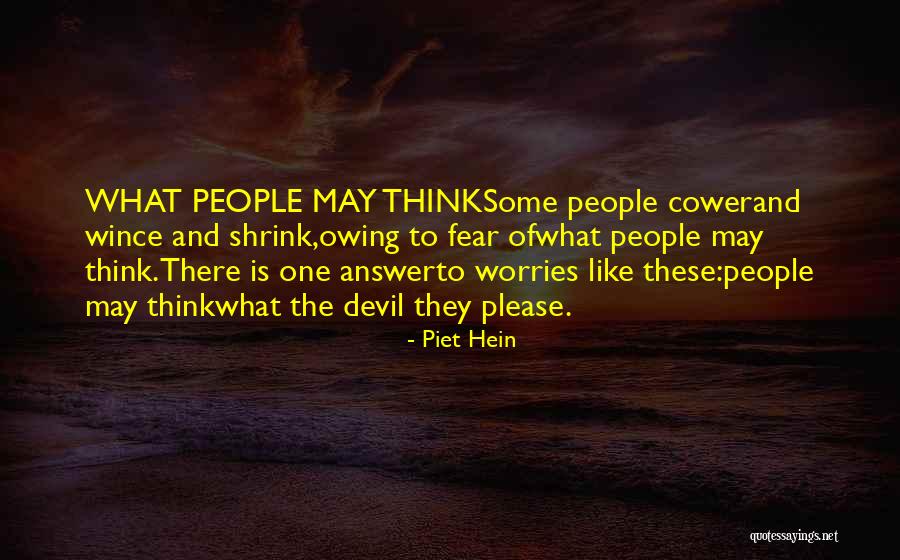 Piet Hein Quotes 745835