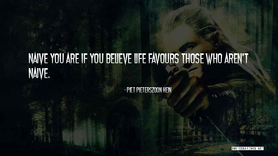 Piet Pieterszoon Hein Quotes 1865675 Piet Pieterszoon Hein Quotes 1865675