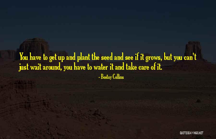 Pieter Bruegel Famous Quotes By Bootsy Collins Pieter Bruegel Famous Quotes By Bootsy Collins