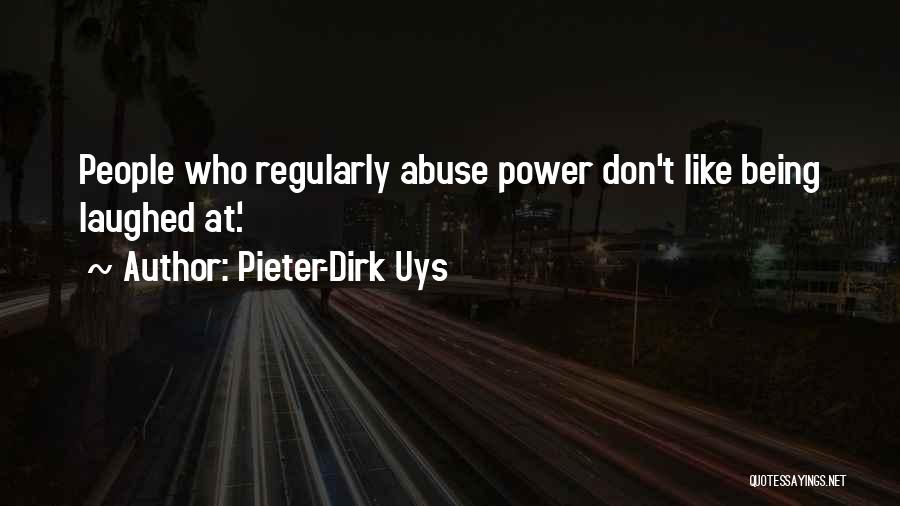 Pieter-Dirk Uys Quotes 652070