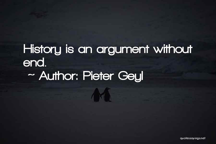 Pieter T Quotes By Pieter Geyl
