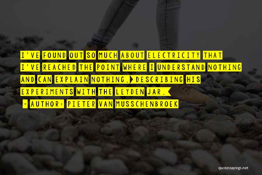 Pieter Van Musschenbroek Quotes 1400125