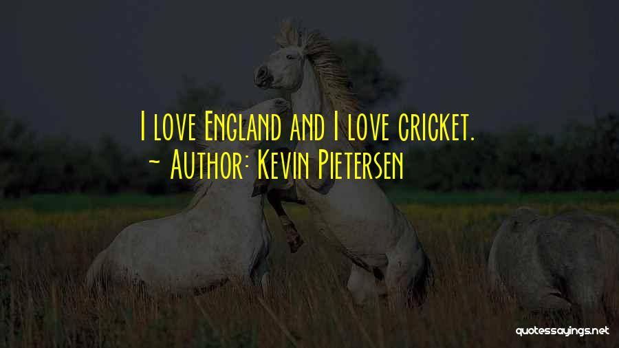 Pietersen Quotes By Kevin Pietersen