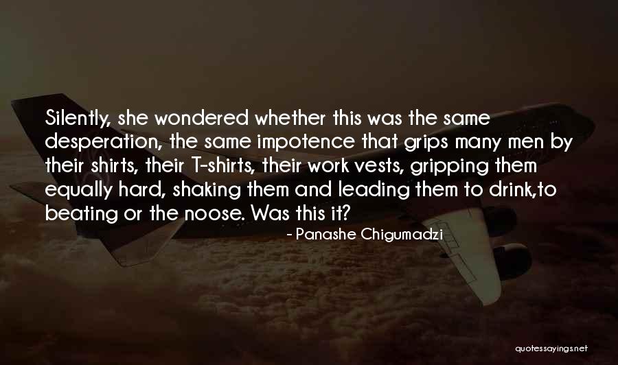 Pietistical Quotes By Panashe Chigumadzi Pietistical Quotes By Panashe Chigumadzi