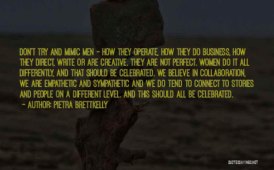 Pietra Brettkelly Quotes 1766444