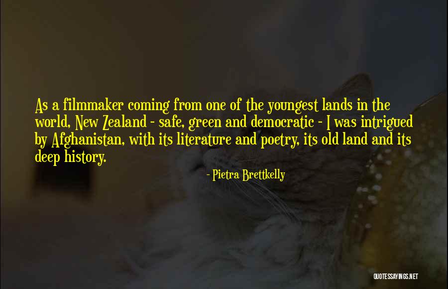 Pietra Brettkelly Quotes 93340 Pietra Brettkelly Quotes 93340