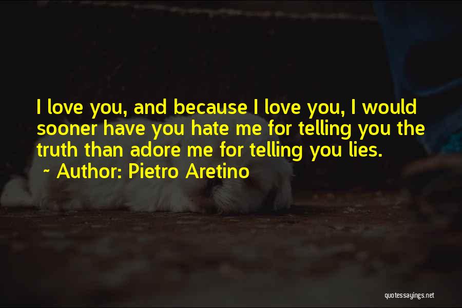 Pietro Aretino Quotes 656486