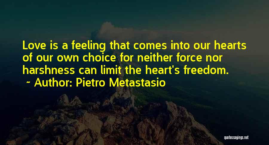 Pietro Metastasio Quotes 1643000