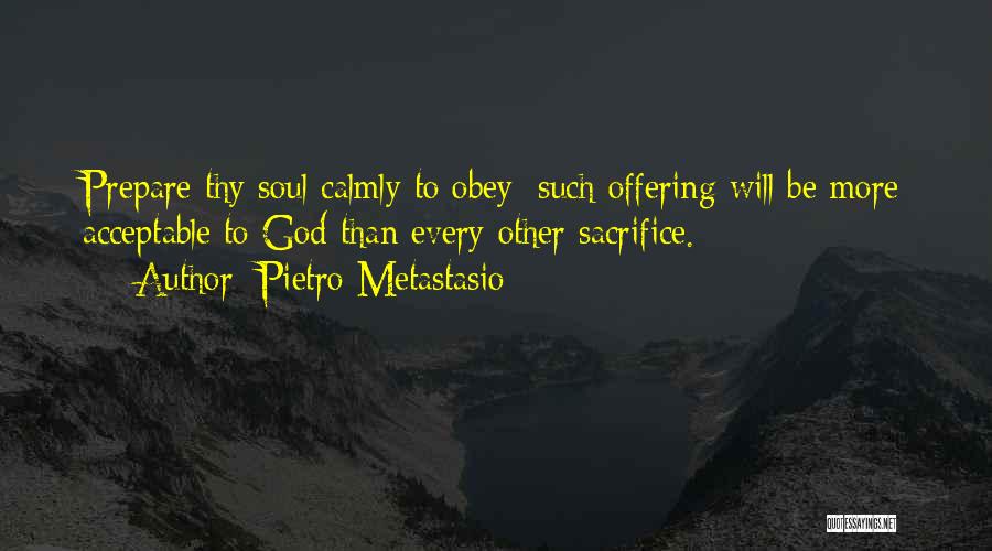 Pietro Metastasio Quotes 242098