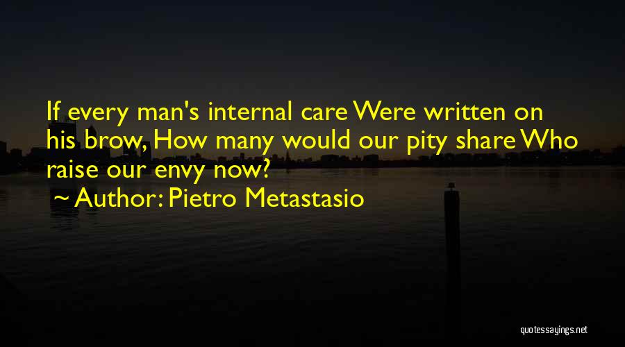 Pietro Metastasio Quotes 270032