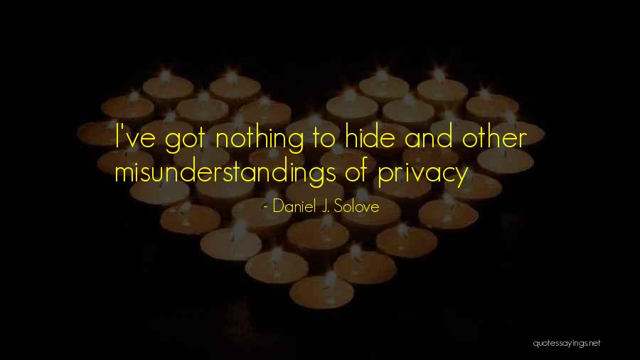 Pietron Family Wild Quotes By Daniel J. Solove Pietron Family Wild Quotes By Daniel J. Solove