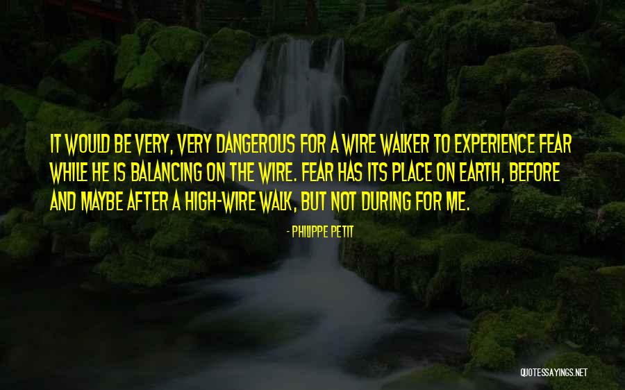 Pietronico Quotes By Philippe Petit Pietronico Quotes By Philippe Petit