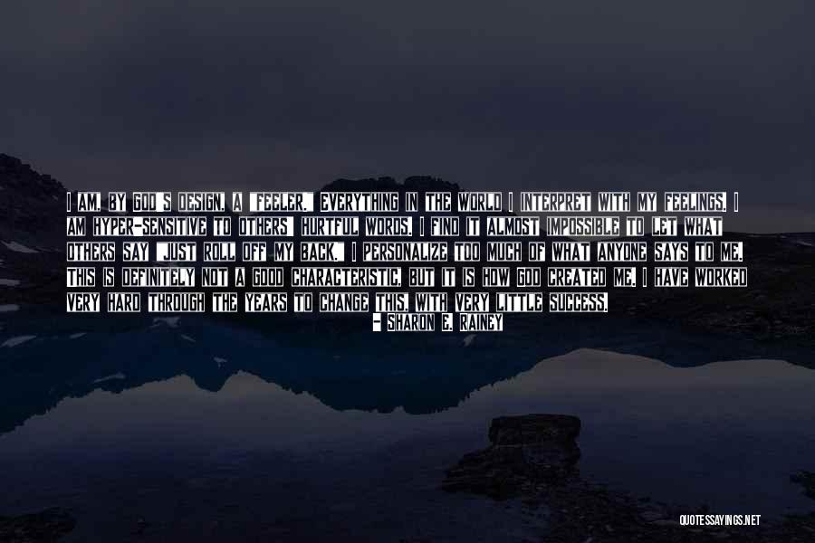 Pietropaolo Westborough Quotes By Sharon E. Rainey Pietropaolo Westborough Quotes By Sharon E. Rainey