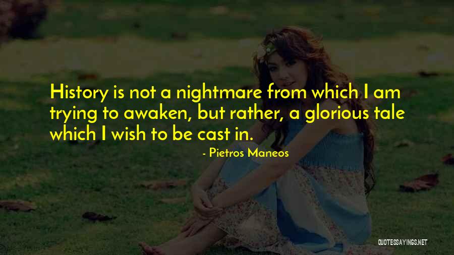Pietros Maneos Quotes 429208 Pietros Maneos Quotes 429208