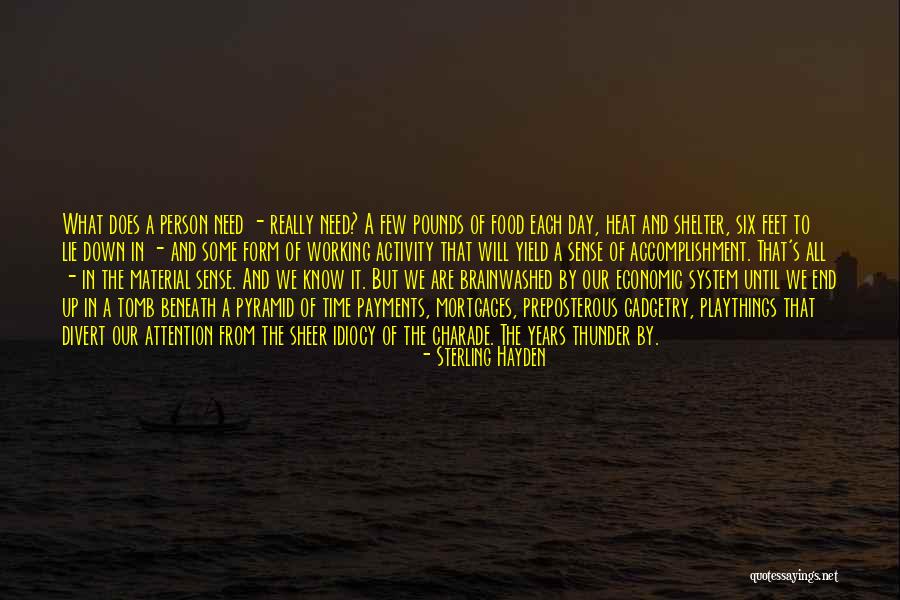 Pietrs Antica Quotes By Sterling Hayden Pietrs Antica Quotes By Sterling Hayden