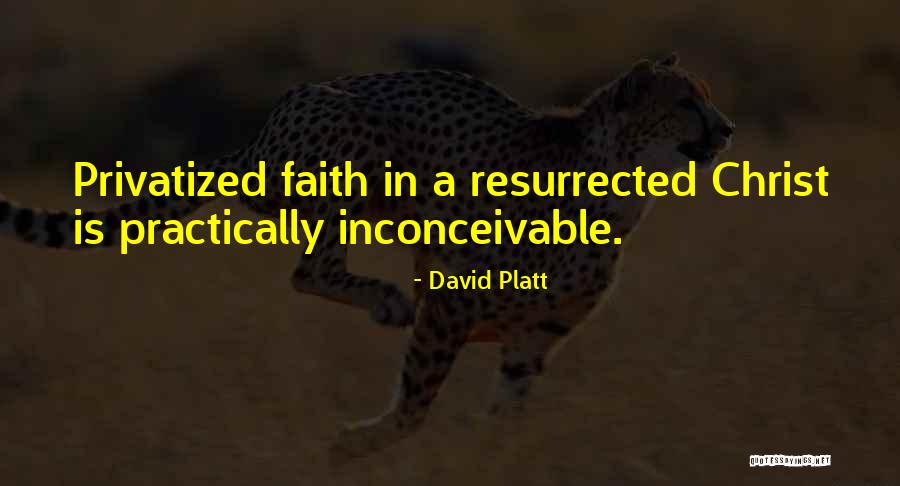 Piette Grace Quotes By David Platt Piette Grace Quotes By David Platt