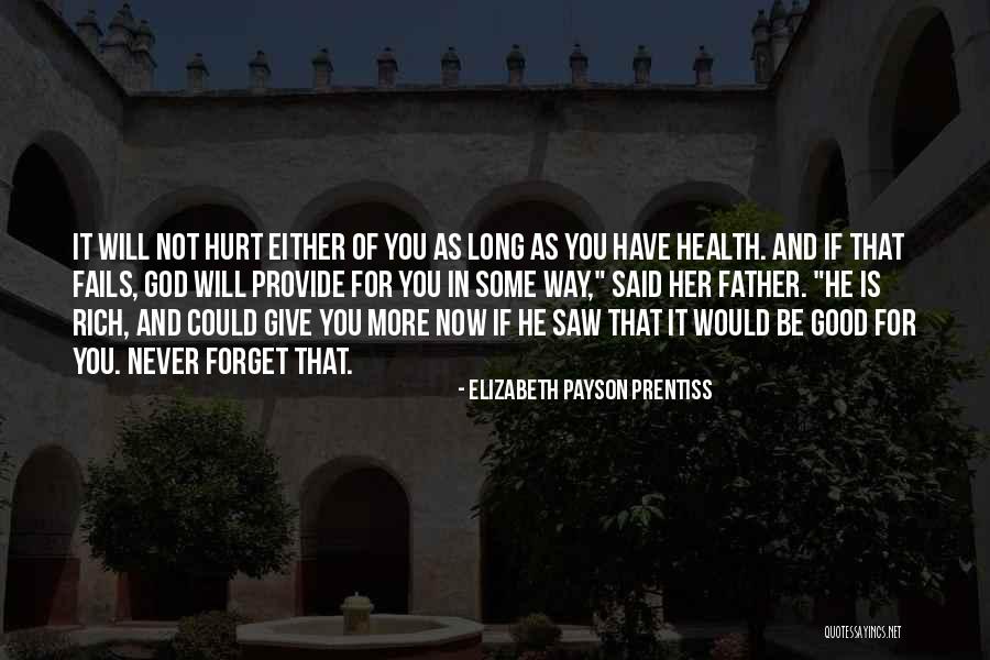 Pietz Kuchen Quotes By Elizabeth Payson Prentiss Pietz Kuchen Quotes By Elizabeth Payson Prentiss