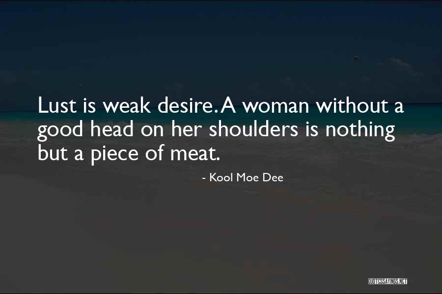 Pievos Gyvunai Quotes By Kool Moe Dee Pievos Gyvunai Quotes By Kool Moe Dee