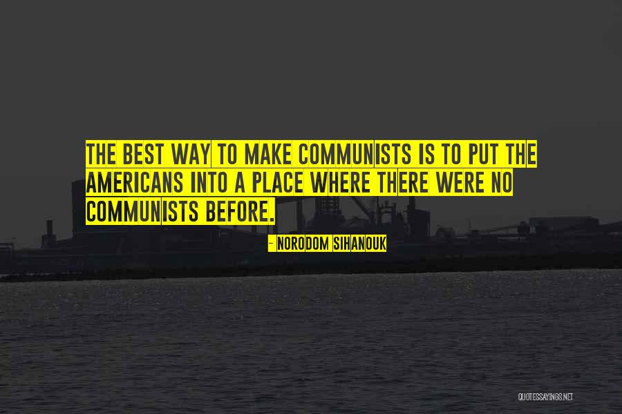 Pifano Brasil Quotes By Norodom Sihanouk Pifano Brasil Quotes By Norodom Sihanouk