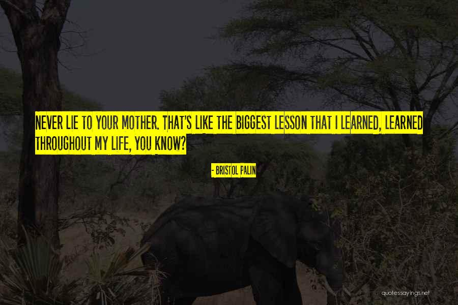 Piffaretti Bernard Quotes By Bristol Palin Piffaretti Bernard Quotes By Bristol Palin