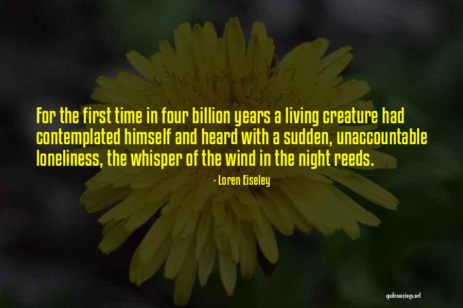 Piffle Pics Quotes By Loren Eiseley Piffle Pics Quotes By Loren Eiseley