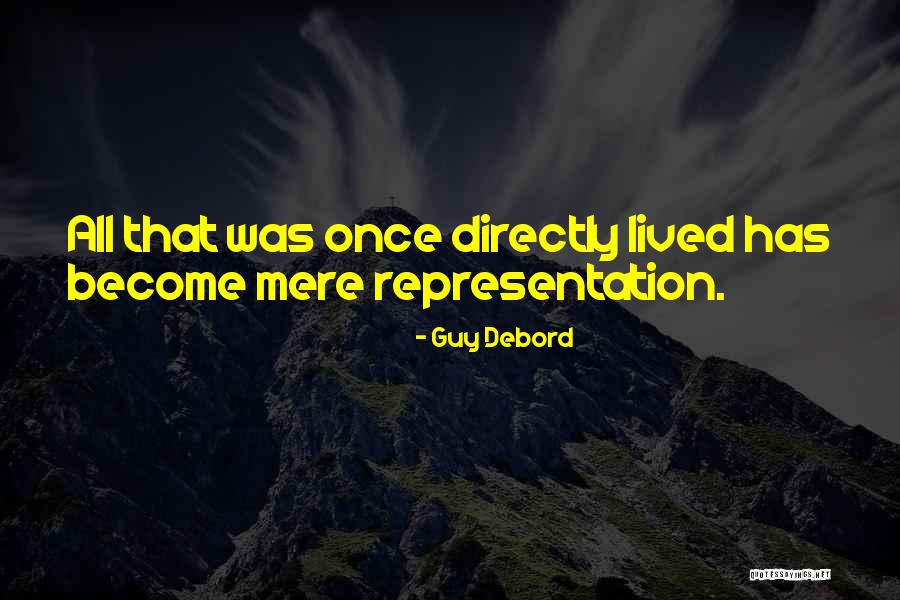 Piffulous Quotes By Guy Debord Piffulous Quotes By Guy Debord
