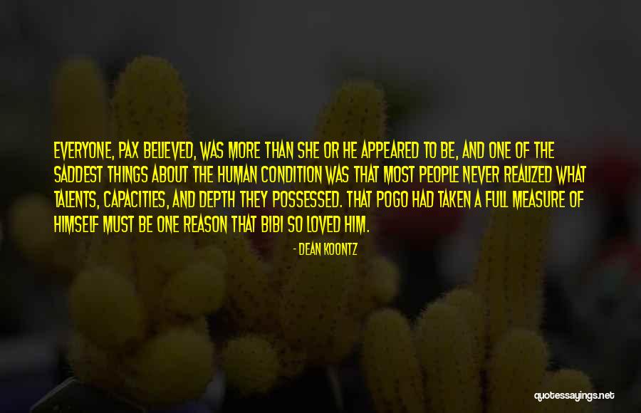 Pifia Clothing Quotes By Dean Koontz Pifia Clothing Quotes By Dean Koontz