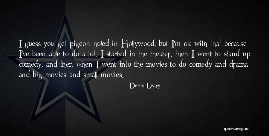 Pigeon Quotes By Denis Leary Pigeon Quotes By Denis Leary