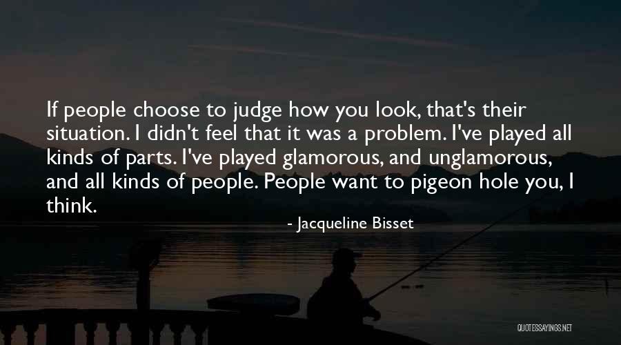 Pigeon Quotes By Jacqueline Bisset Pigeon Quotes By Jacqueline Bisset