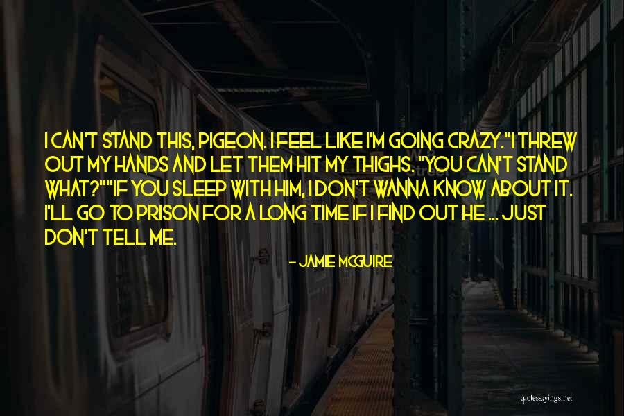 Pigeon Quotes By Jamie McGuire Pigeon Quotes By Jamie McGuire