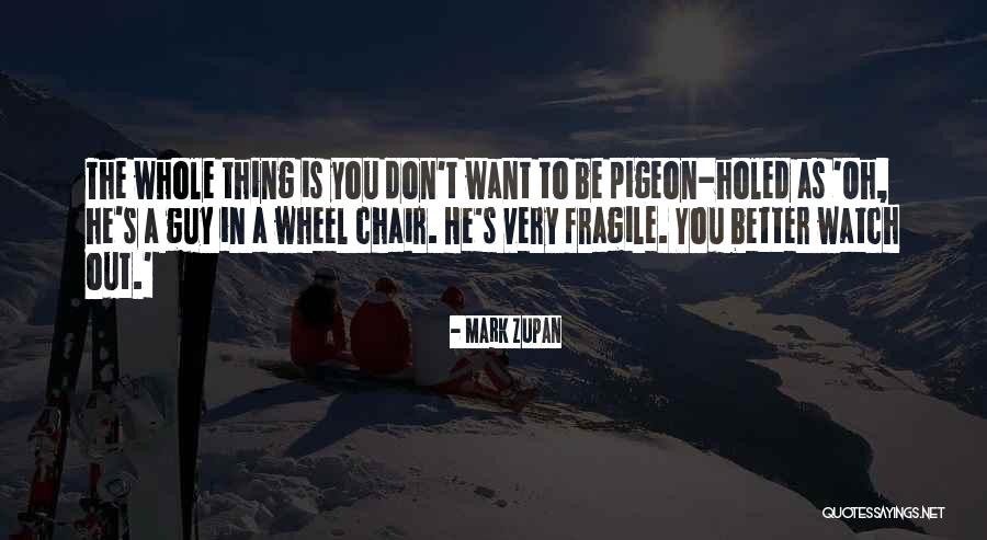 Pigeon Quotes By Mark Zupan Pigeon Quotes By Mark Zupan