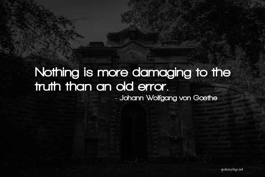 Piggyback Forklift Quotes By Johann Wolfgang Von Goethe Piggyback Forklift Quotes By Johann Wolfgang Von Goethe