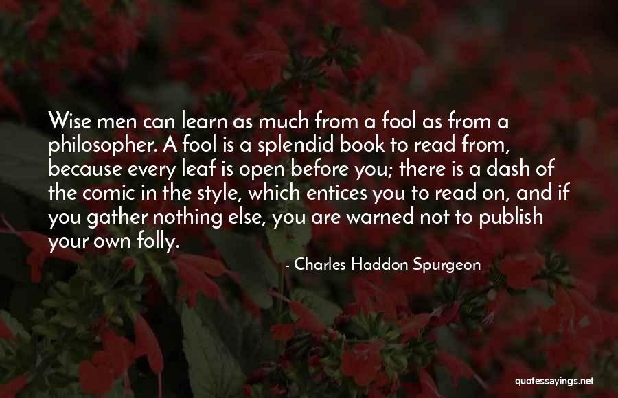 Piggys Glasses Lotf Quotes By Charles Haddon Spurgeon Piggys Glasses Lotf Quotes By Charles Haddon Spurgeon