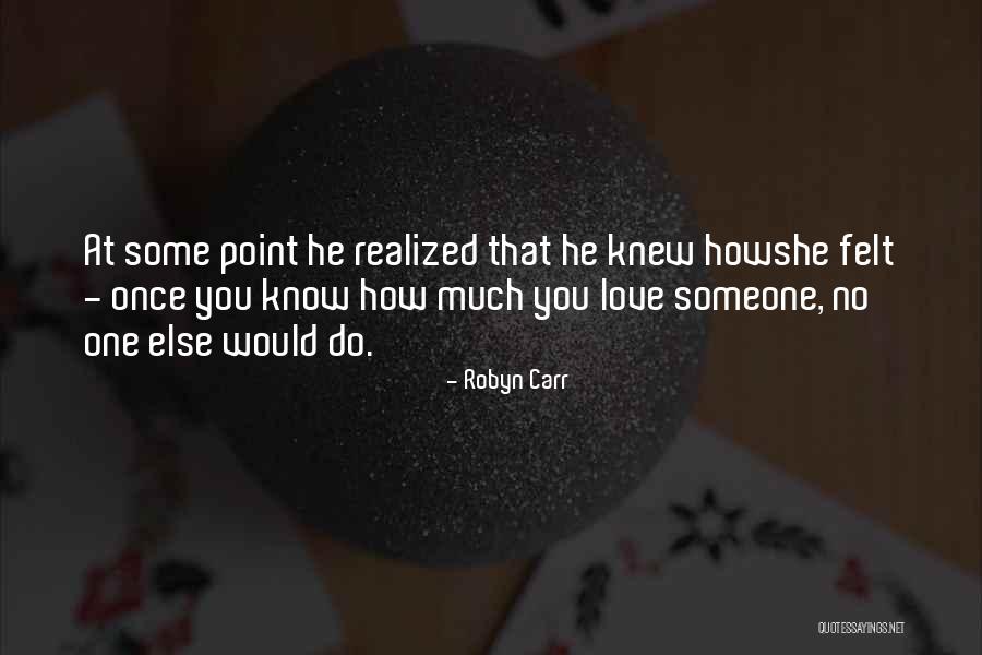 Pigless Quotes By Robyn Carr Pigless Quotes By Robyn Carr