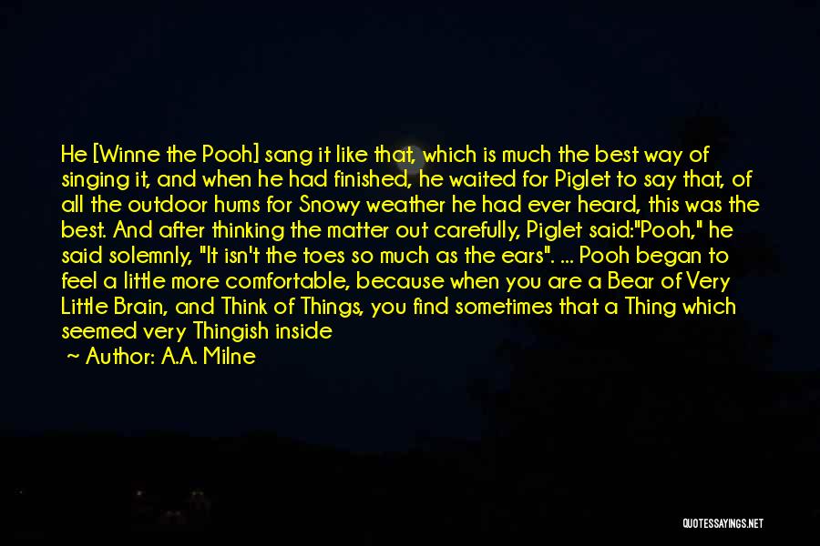 Piglet And Pooh Quotes By A.A. Milne