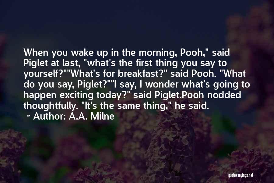 Piglet And Pooh Quotes By A.A. Milne