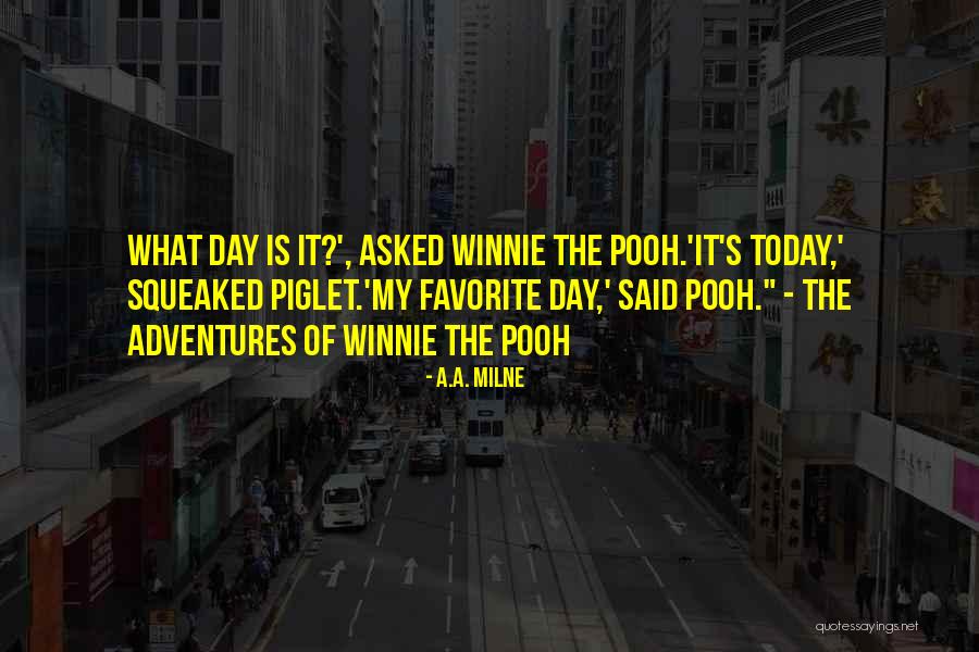 Piglet And Pooh Quotes By A.A. Milne