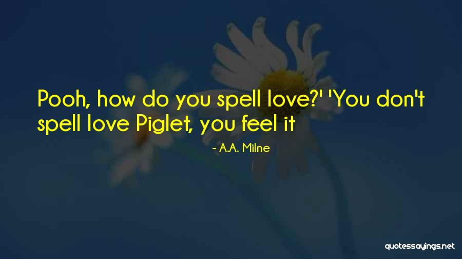 Piglet And Pooh Quotes By A.A. Milne